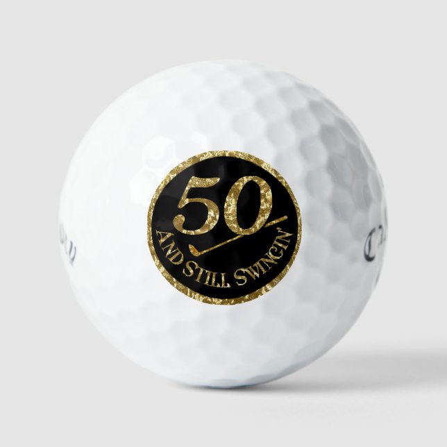 50 und immer noch Swingin'Golf Balls Golfball (Vorderseite)