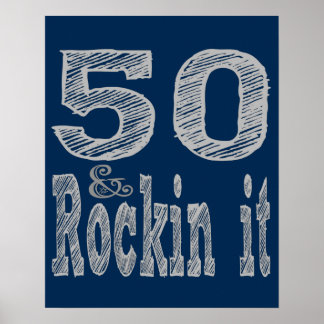 50 und Rockin It 50 Geburtstag Poster