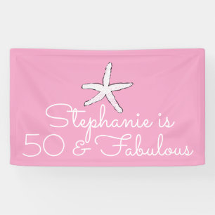 50 und üppig Geburtstag Starfish Beach Pink White Banner