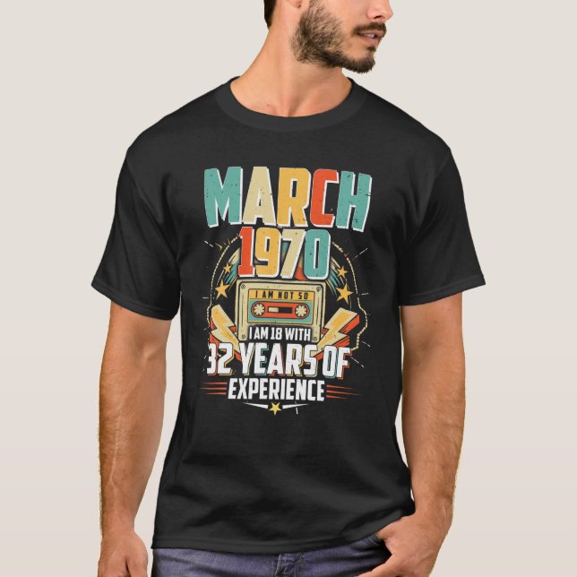 50 Year Old, 50Th Birthday, 1970 March T-Shirt (Vorderseite)
