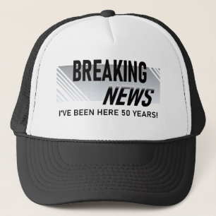 50 Year Work Anniversary Breaking News Employee Truckerkappe