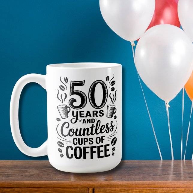 50 Years and Countless Cups of Coffee  Kaffeetasse (Von Creator hochgeladen)