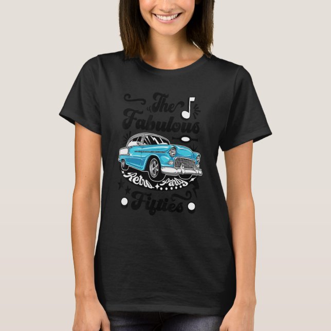50er Sock Hop Kostüm Retro Auto Greaser 1950er Roc T-Shirt (Vorderseite)