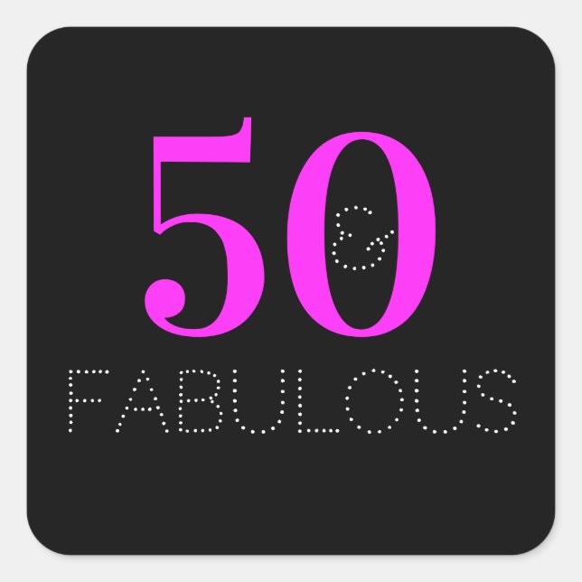 50th Birthday 50 fabulous Neon Pink Black Party Quadratischer Aufkleber (Vorderseite)