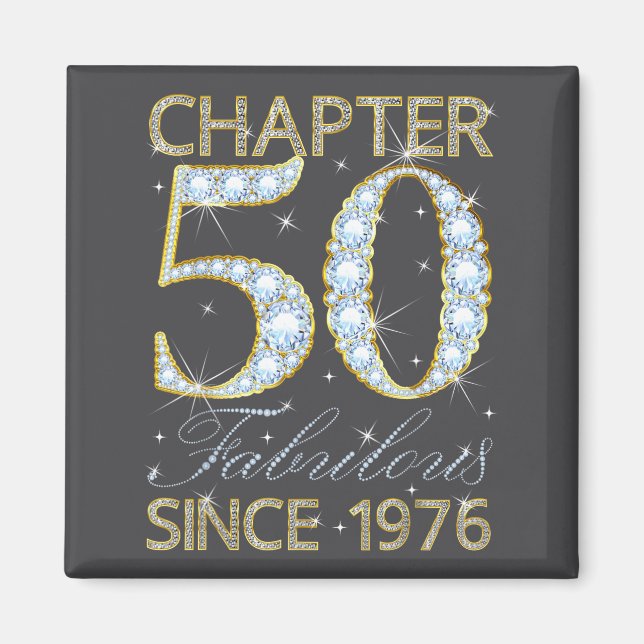 50th Birthday Chapter 50 Fabulous Since 1976  Magnet (Vorne)