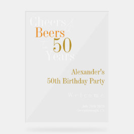 50th Birthday Cheers and Beers Party Welcome Acrylschild