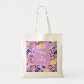 50th birthday floral sexy quote colorful Tote Bag Tragetasche