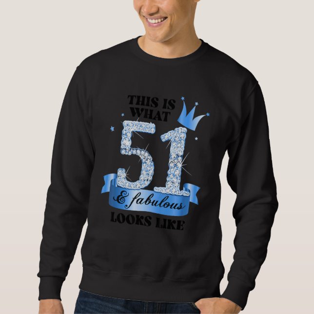 51 & Fabulous I Blue White Party Group Candid Phot Sweatshirt (Vorderseite)