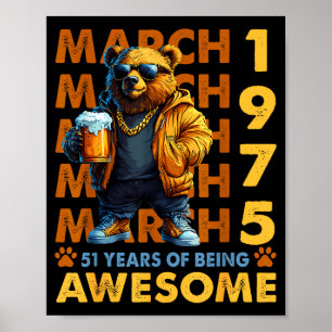 51. Geburtstag cooler Bär März 1975 Vintage 51 Jah Poster