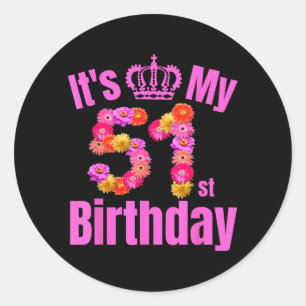 51. Geburtstag Frauen Blumen 51. Geburtstag Runder Aufkleber