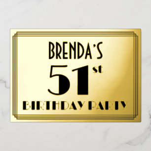 51. Geburtstagsparty — Art Deco Look "51" + Name Folieneinladung