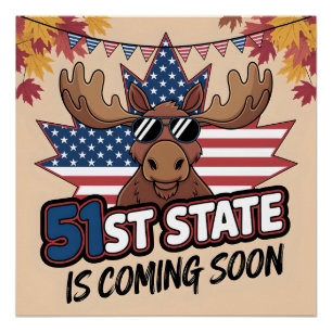 51. Staat Bald kommt Patriotic Moose USA Flag Poster