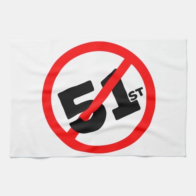 51. Staat Kein Weg Geschirrtuch (Horizontal)