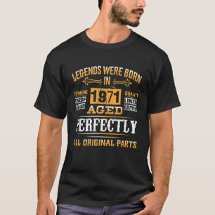 51St Birthday Gift Vintage Legend Born In 1971 51 T-Shirt