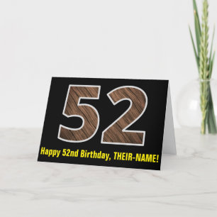52. Geburtstag: Name + Imitate Holzkörnmuster "52" Karte