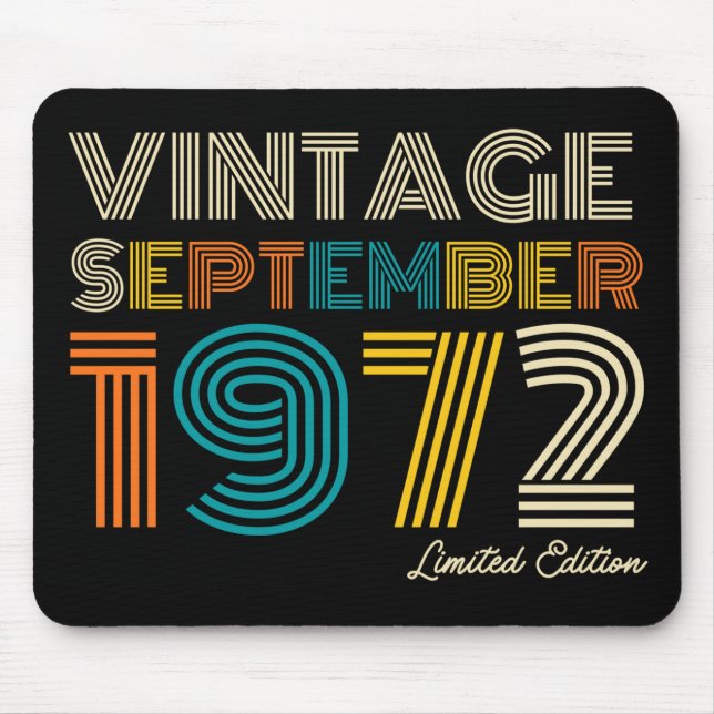 52. Geburtstag Vintag September 1972 Limited Edtn. Mousepad (Vorne)