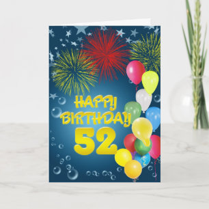 52. Geburtstagskarte mit Feuerwerk und Ballons Karte