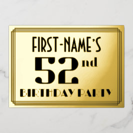 52. Geburtstagsparty: Art Deco Look "52" und Name Folieneinladung