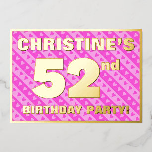 52. Geburtstagsparty — Fun Pink Hearts and Stripes Folieneinladung