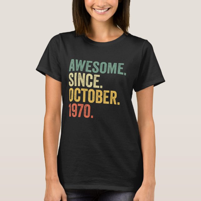 52 Jahre alt Phantastisch seit Oktober 1970 52. Ge T-Shirt (Vorderseite)