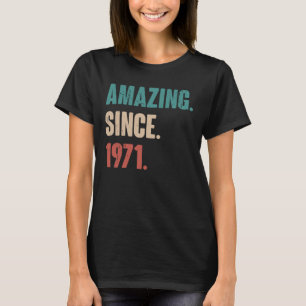 52 Jahre alt Vintag 1971 Geburtstag 52. Dekoration T-Shirt