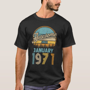 52 Jahre Phantastisch seit Januar 1971 52. Geburts T-Shirt
