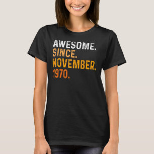 52 Jahre Phantastisch seit November 1970 52. Bir T-Shirt