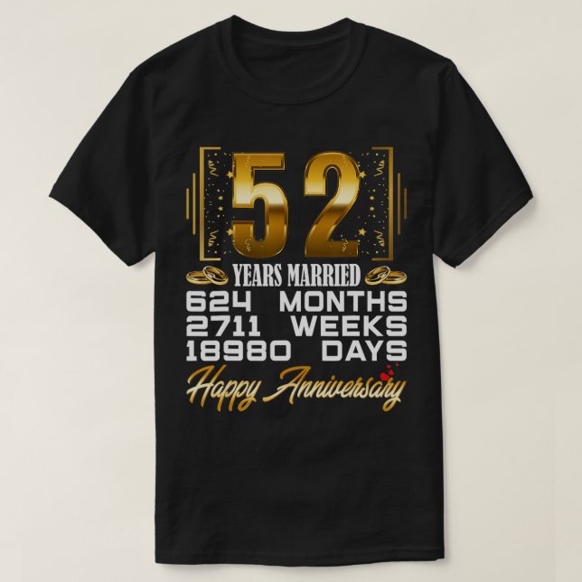 52 Years Married Funny 52nd Wedding Anniversary T-Shirt (Design vorne)