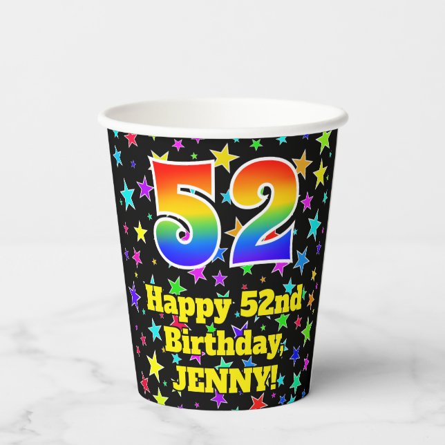 52nd Birthday: Fun Stars Pattern and Rainbow 52 Pappbecher (Rückseite)