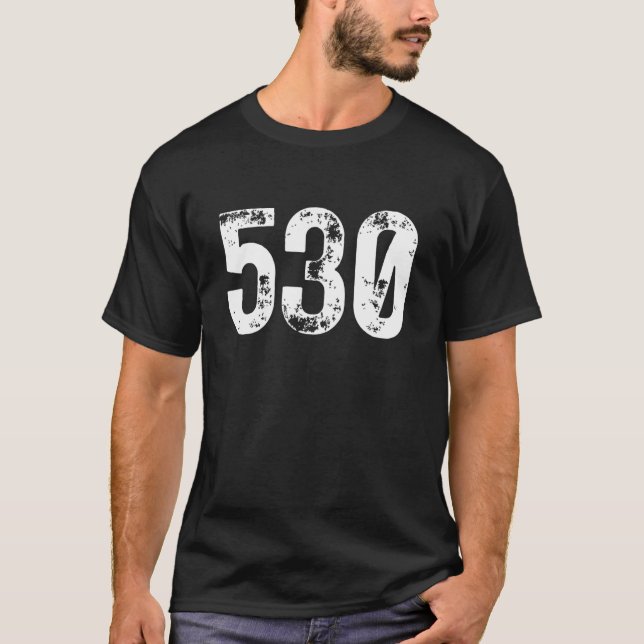 530 Area Code Redding CA Mobile Telefone Area Cod T-Shirt (Vorderseite)