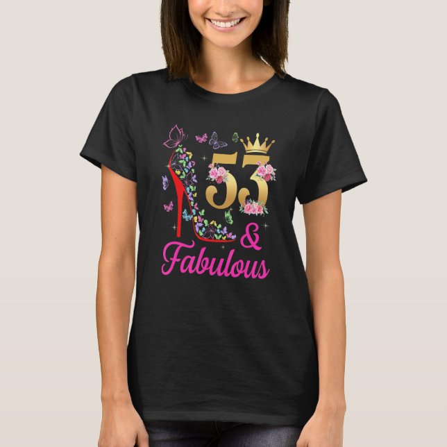 53 & Fabulous 53 Years Old 53 Bday Butterflies H T-Shirt (Vorderseite)