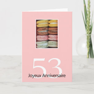 53. Französisch Geburtstag Macaron-Joyeux Annivers Karte