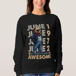 53. Geburtstag Bären Legends Juni 1972 53 Jahre al Sweatshirt