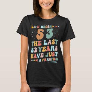 53. Geburtstag Mann Frau 2023 Groovy Life beginnt T-Shirt