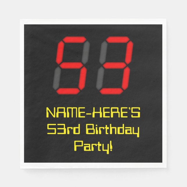 53. Geburtstag: Red Digital Clock Style "53" + Nam Serviette (Vorderseite)
