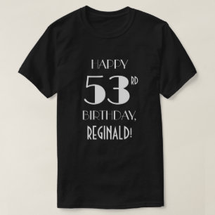 53. Geburtstagsparty - Art Deco Inspiriert Look Sh T-Shirt