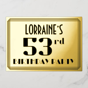 53. Geburtstagsparty: Art Deco Look "53" und Name Folieneinladung