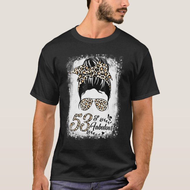 53 Jahre alt Fabulous Messy Bun Leopard 53. Geburt T-Shirt (Vorderseite)