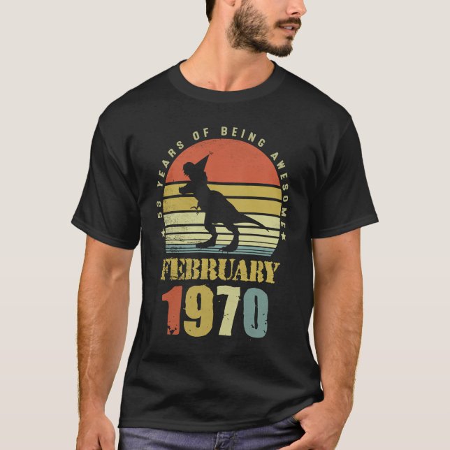 53 Jahre alter Dinosaurier Februar Seit 1970 53. B T-Shirt (Vorderseite)
