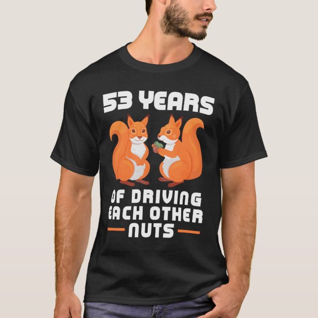 53 Jahre des Sich-geneinander-Verrückt-Machens Bes T-Shirt (Vorderseite)