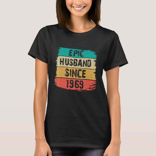 53. Wedding Anniversary Epic Husband Seit 1969 T-Shirt (Vorderseite)