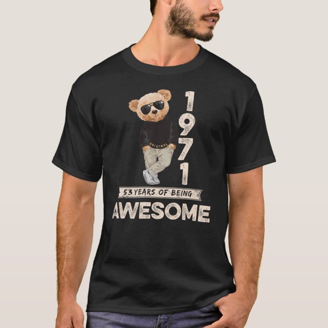 53rd Birthday Men Women 1971 Original Awesome Tedd T-Shirt (Vorderseite)