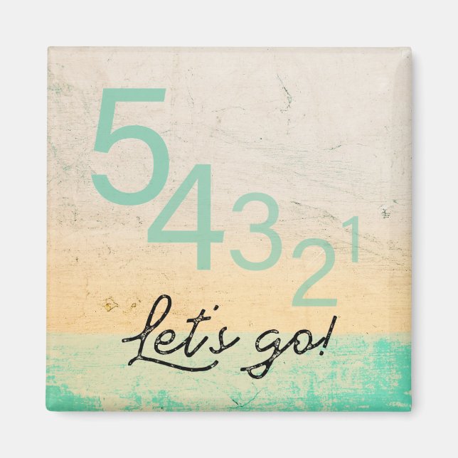 54321 Lass uns gehen! Motivierend Technik - Modern Magnet (Vorne)