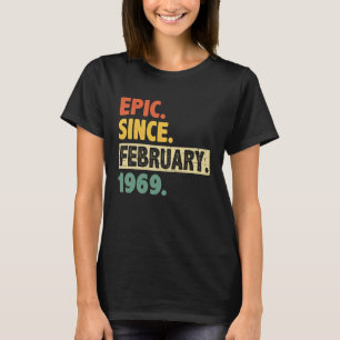 54. Geburtstag Epic Seit Februar 1969 54 Jahre Ol T-Shirt