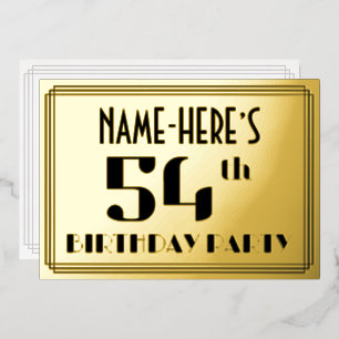 54. Geburtstagsfeier: Art Deco-Look „54“ und Name Folieneinladung