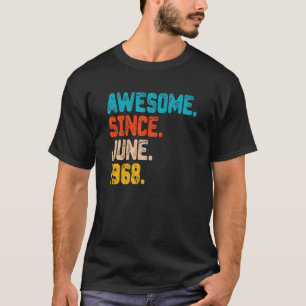 54 Jahre Phantastisch seit Juni 1968 54. Geburtsta T-Shirt