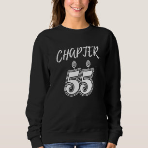 55 Birthday Fifty Five Years Celebration M Sweatshirt