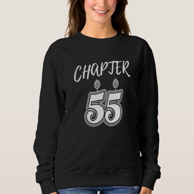 55 Birthday Fifty Five Years Celebration M Sweatshirt (Vorderseite)