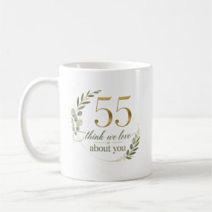 55 Dinge, die wir an dir lieben Kaffeetasse
