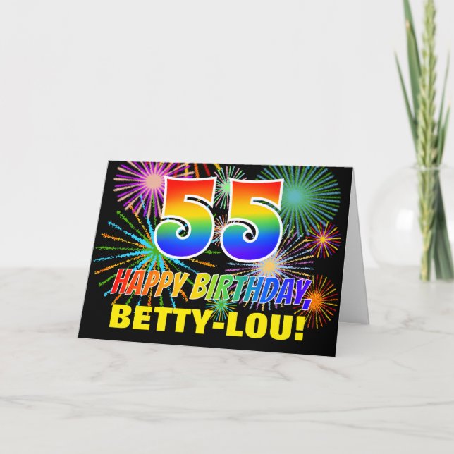 55. Geburtstag: Bold, Fun, Fireworks, Rainbow 55 Karte (Vorderseite)
